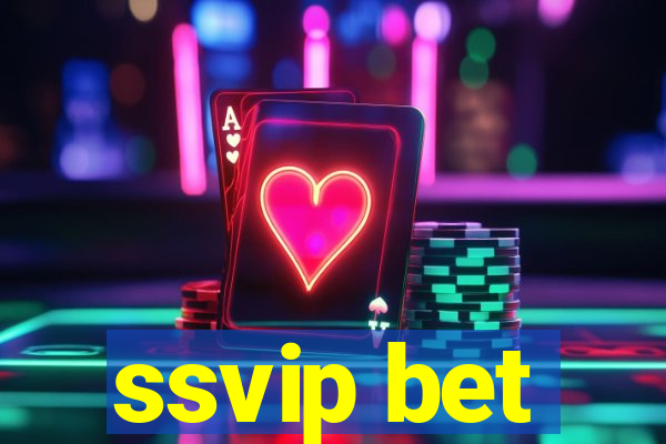 ssvip bet